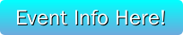 Event Information Here!